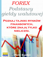 Forex 1. Podstawy Giedy Walutowej