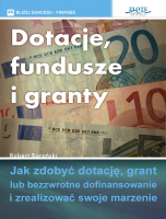 Dotacje, fundusze i granty