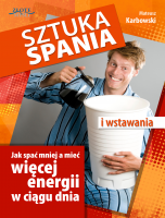 Sztuka spania i wstawania