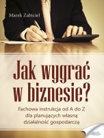 Jak wygra w biznesie?