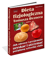 Dieta fizjologiczna Tomasza Reznera