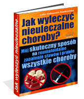 Jak wyleczy nieuleczalne choroby