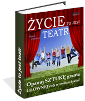 ycie to jest teatr