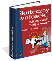 Skuteczny wniosek, czyli jak wydoi unijn krow