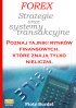 Forex - Strategie i systemy transakcyjne